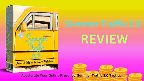 Your Gateway to Success for a Diverse Audience: Summer Traffic 2.0 (Demo Video) Tactics