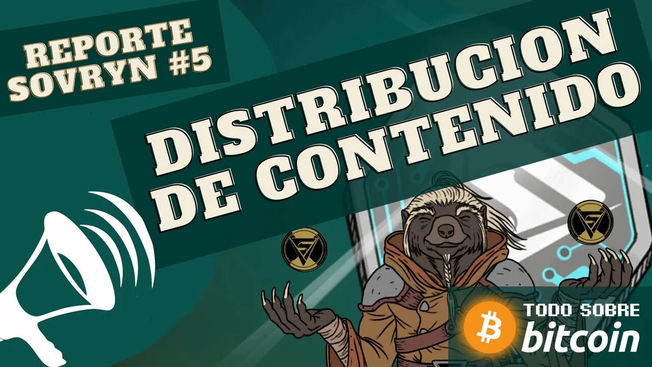 Distribución de contenido (Reporte Sovryn)