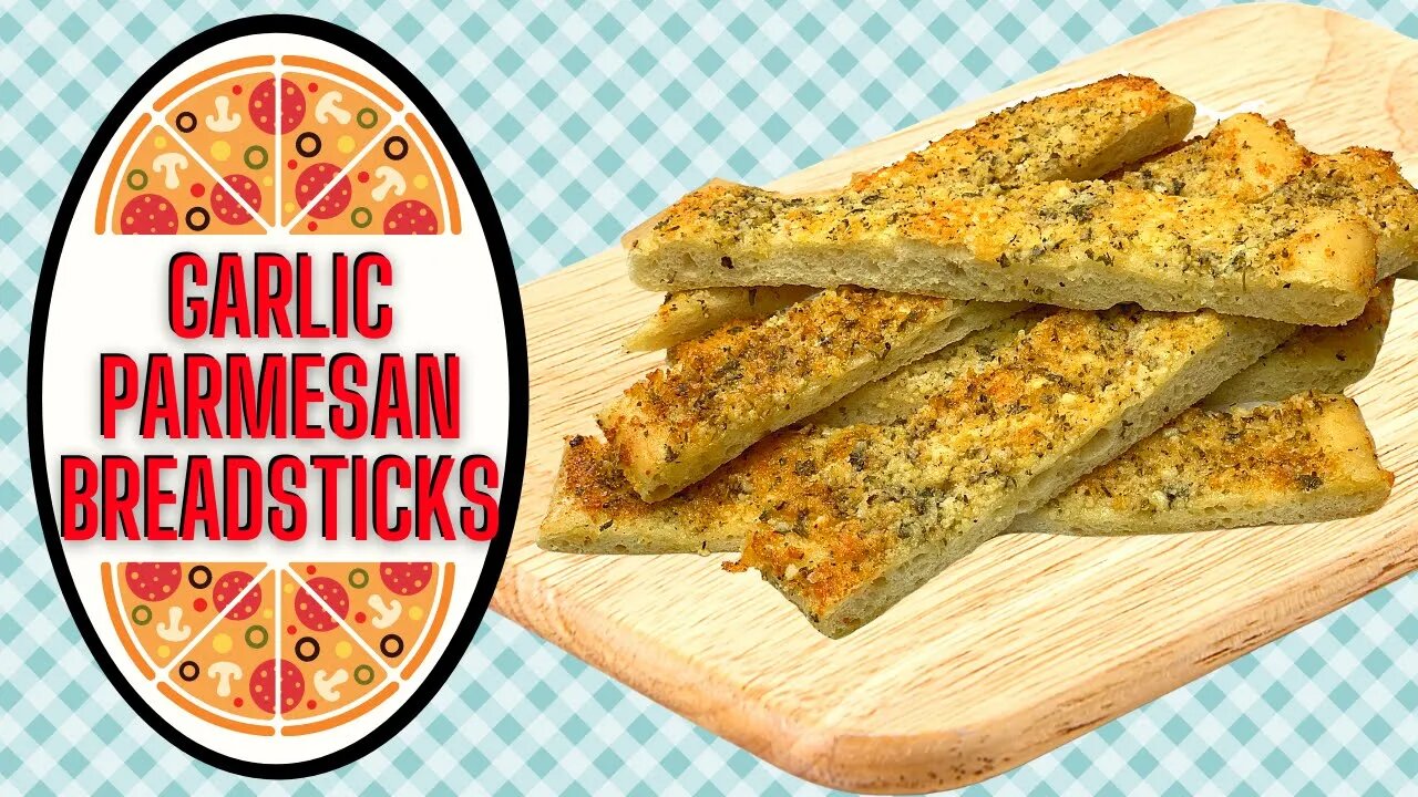 EASY GARLIC PARMESAN BREADSTICKS!