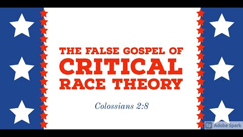 The False Gospel of Critical Race Theory. Dr. Andrew Woods