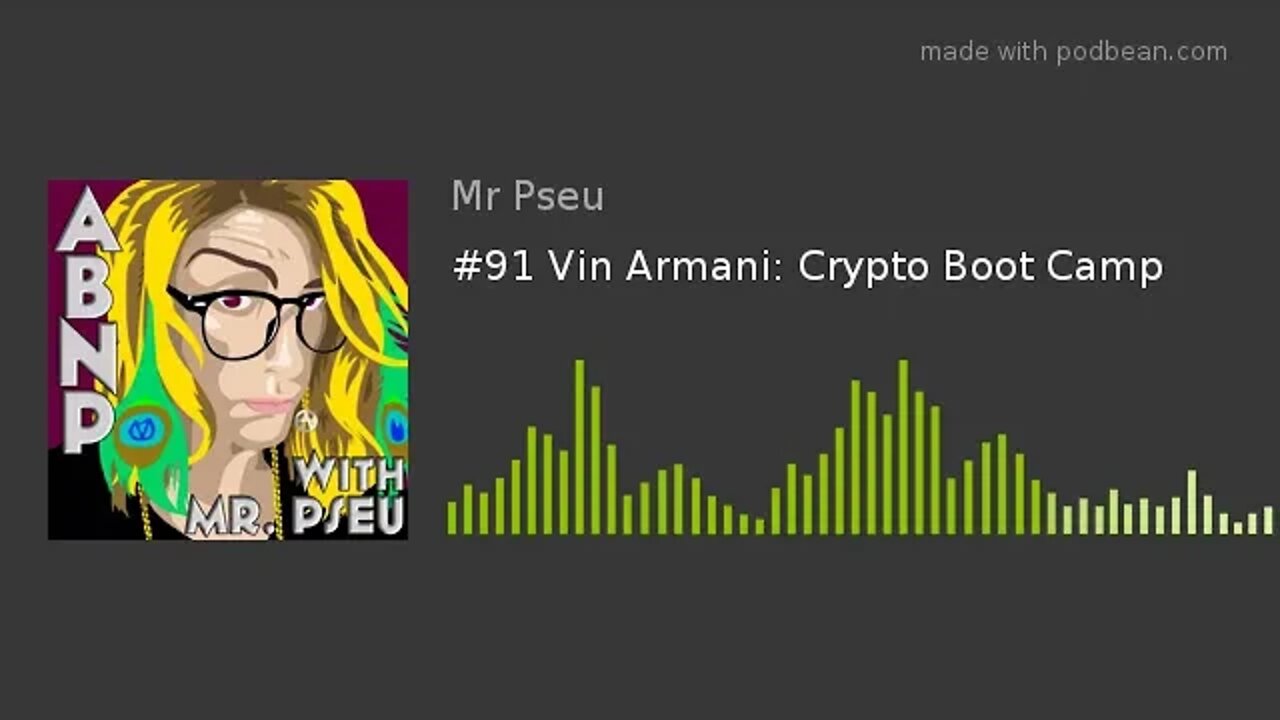 #91 Vin Armani: Crypto Boot Camp