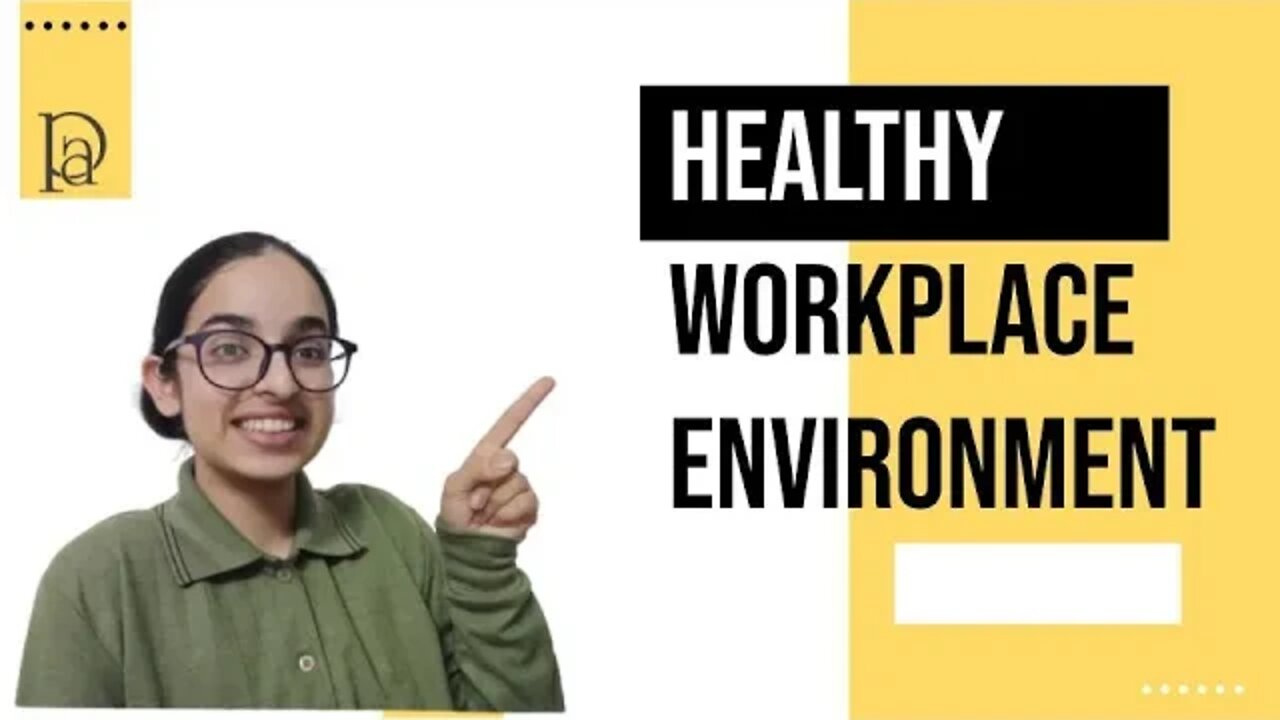 Tips On How To Maintain A Happy And Healthy Workplace | Pixeled Apps | Workplace Environment