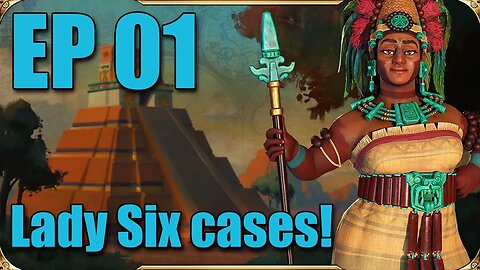 Mali - E01 - Lady Six cases! - Civilization 6