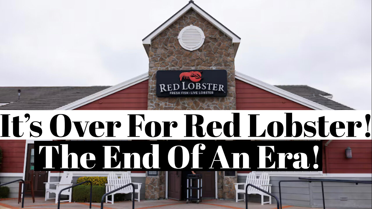 Red Lobster Seafood Restaurant Has Closed Multiple Stores Across The USA