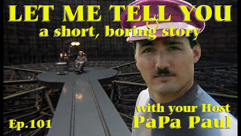 LET ME TELL YOU A SHORT, BORING STORY EP.101 (Crossroads/Bill C-11/How to be a Legend)