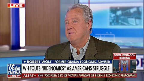 Robert Wolf: White House Must Do A Better Job Explaining How 'Bidenomics' Is Working