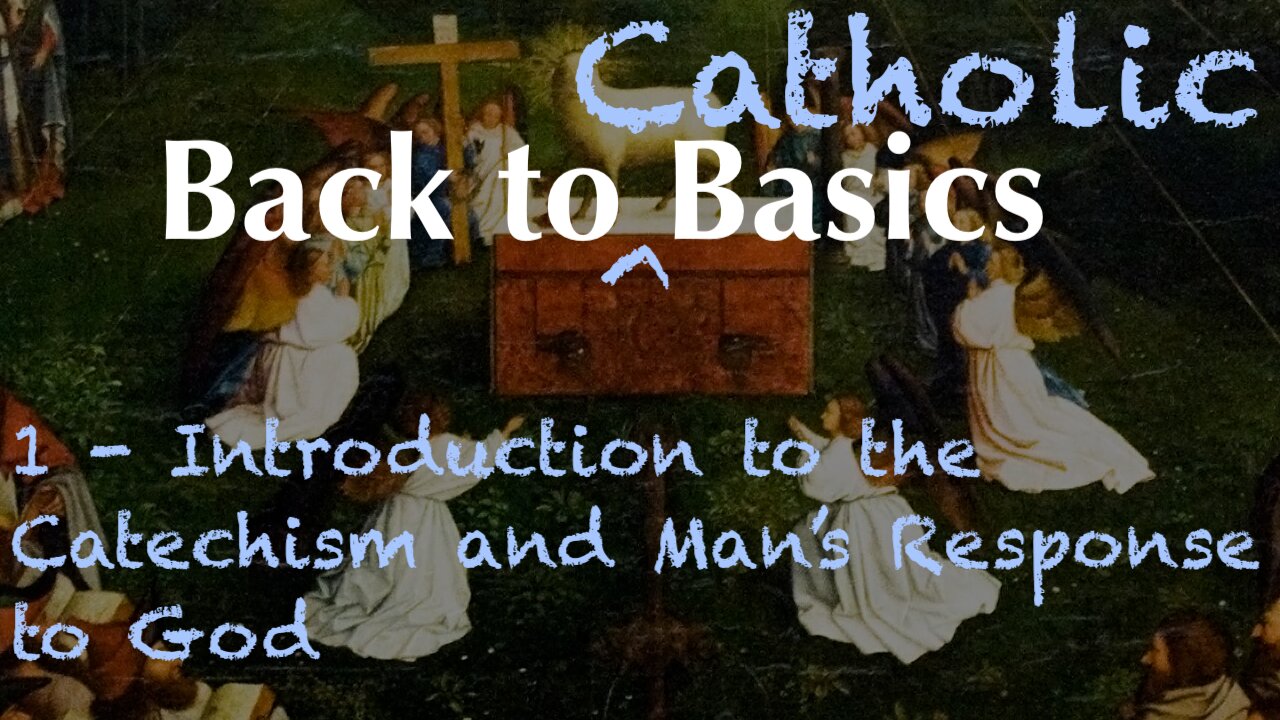 BTCB 1: Introduction and Man's Capacity for God