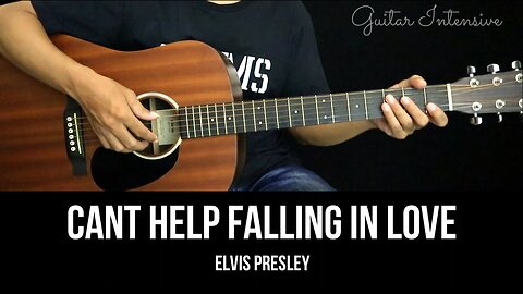 Can't Help Falling in Love - Elvis Presley | EASY Fingerpicking Guitar Tutorial with Chords / Lyrics