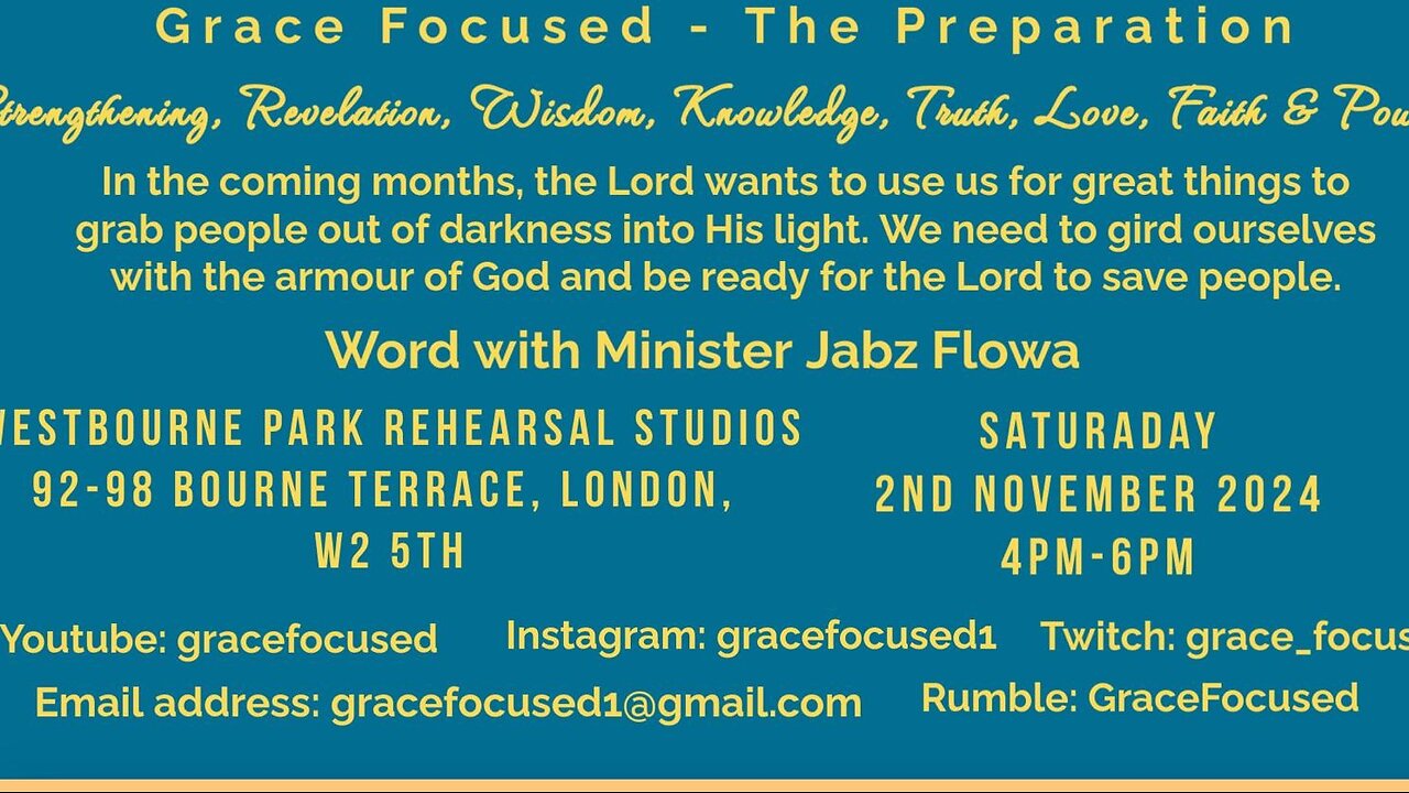 The Day of the Lord for Believers part 7-Grace Focused