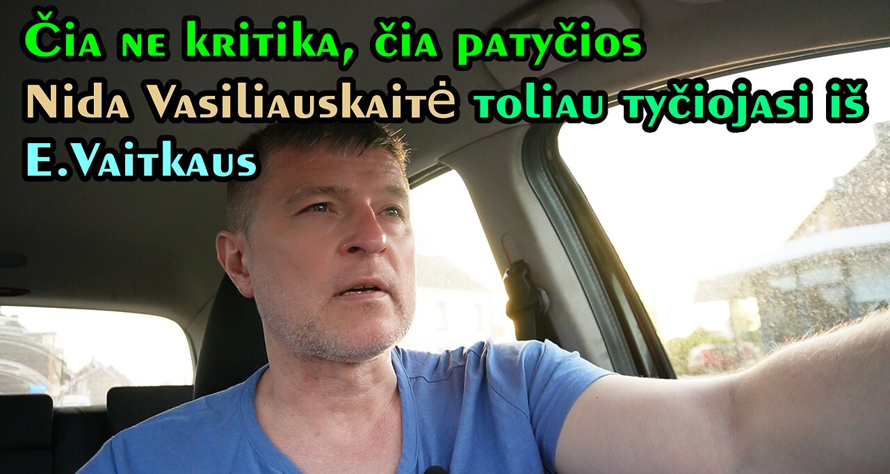Nida Vasiliauskaitė ne kritikuoja, ji tyčiojasi iš E. Vaitkaus