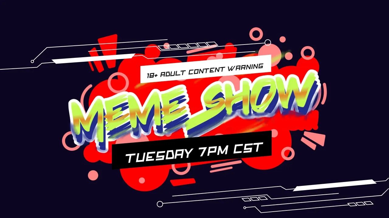 "THE MEME SHOW" DESTROYER1320 LIVE