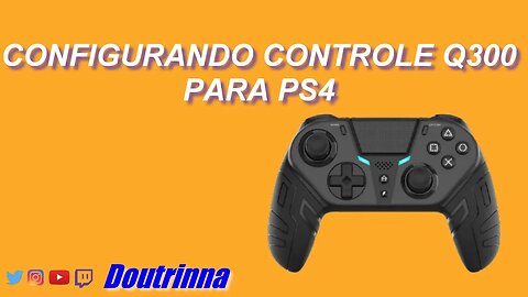 Configurando controle Q300 para o PS4 ( atualizado agosto 2023)