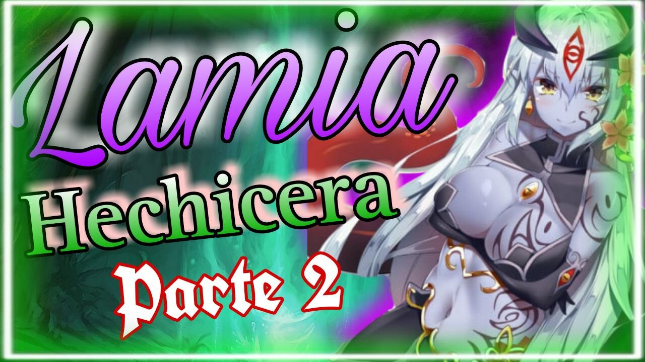 Lamia Hechicera parte 2 AMR Roleplay Esp