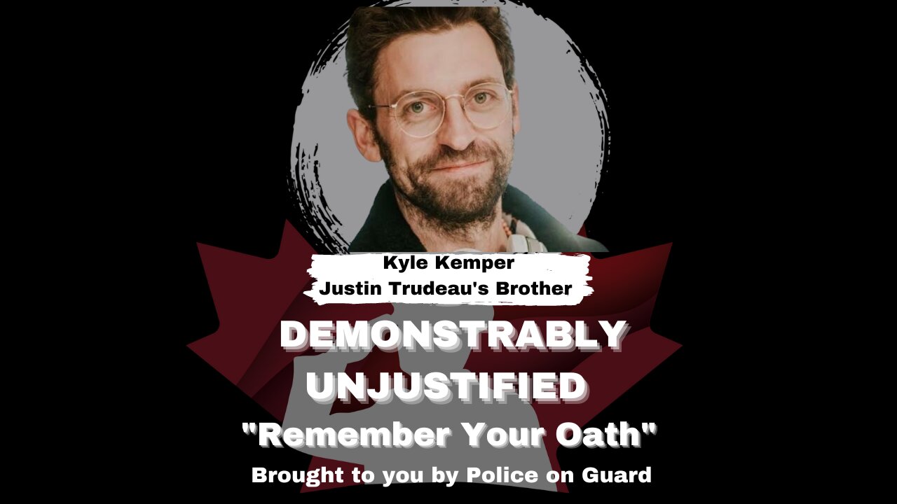 Demonstrably Unjustified (A Series) With Guest Kyle Kemper - Remember Your Oath