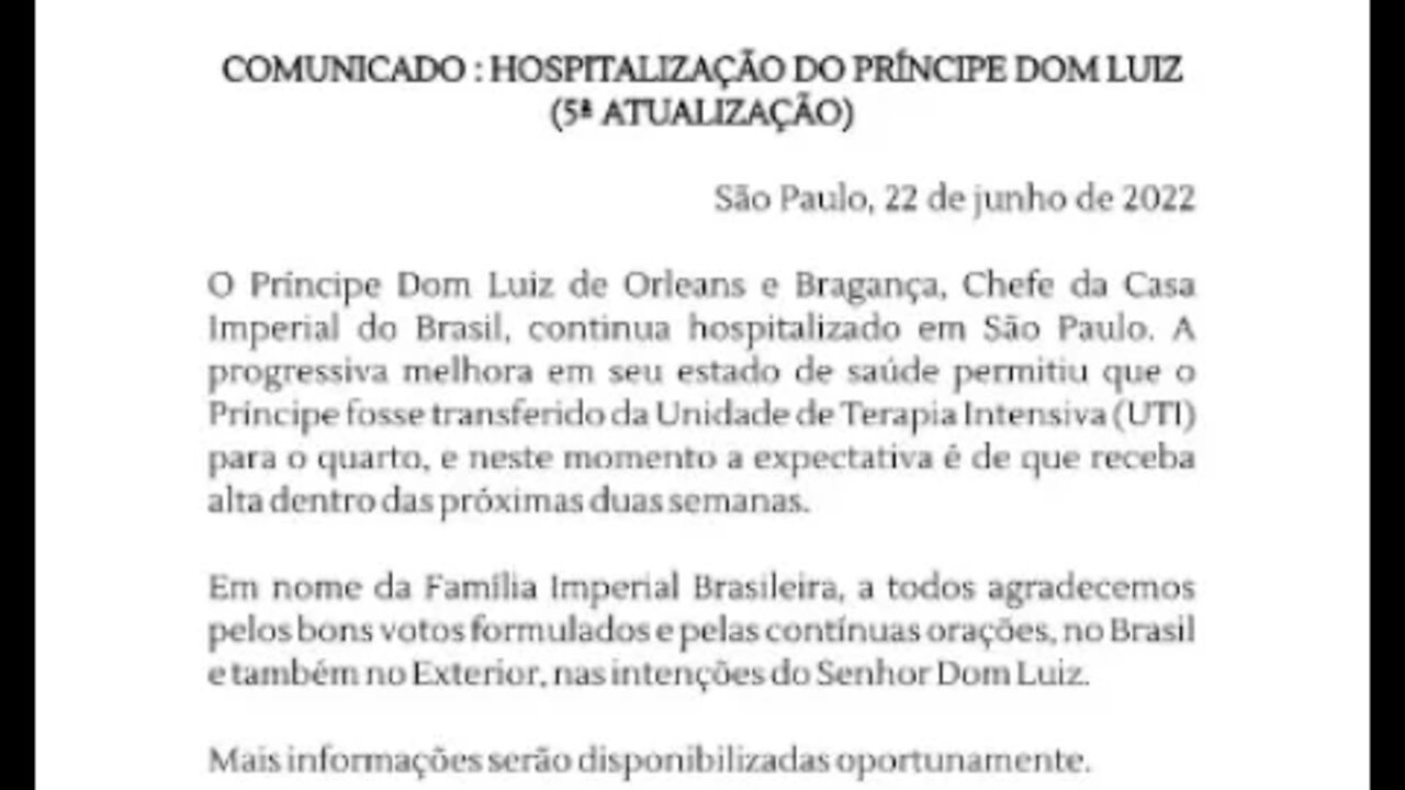 Boletim Médico sobre o estado de Saúde do Príncipe Dom Luiz de orleans e bragança