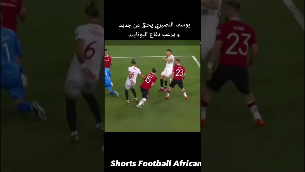 محاولة يوسف النصيري اليوم على مانشستر يونايتد 🇲🇦🔥⚽