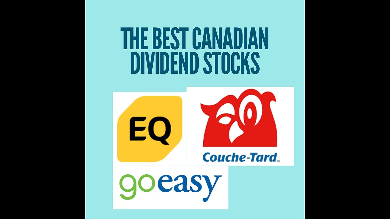 The best Canadian dividend stocks