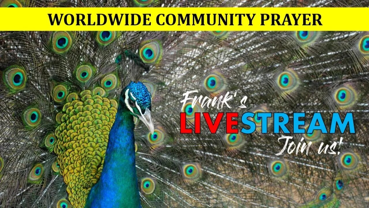 Worldwide Community Prayer for May 28th 2022