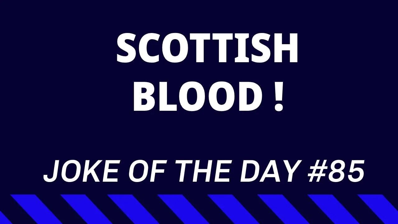 JOKE Of The Day #85 - Generous SCOTSMAN saves ARABS Life !