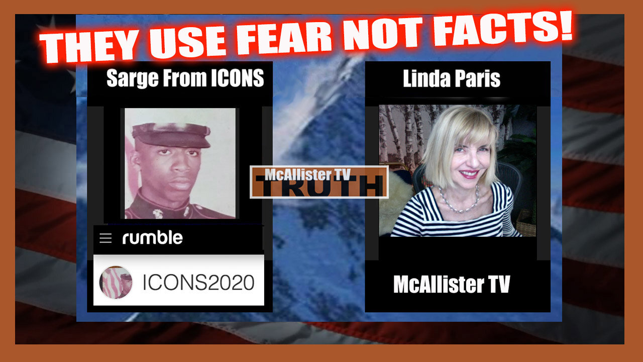 SARGE FROM ICONS! THEY USE FEAR NOT FACTS! LAWFUL VS LEGAL! REPTILIAN HOLOGRAMS!