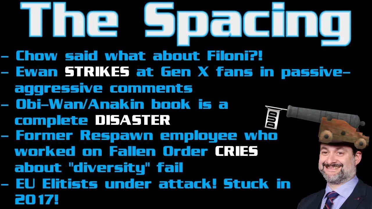 The Spacing - Ewan STRIKES at Fans - Chow Said WHAT About Filoni? - Fallen Order Developer FAIL