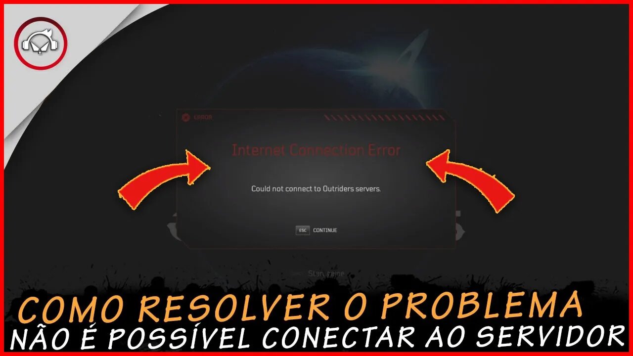 Outriders , Como resolver o problema não foi possível conectar ao servidor de outriders | super dica