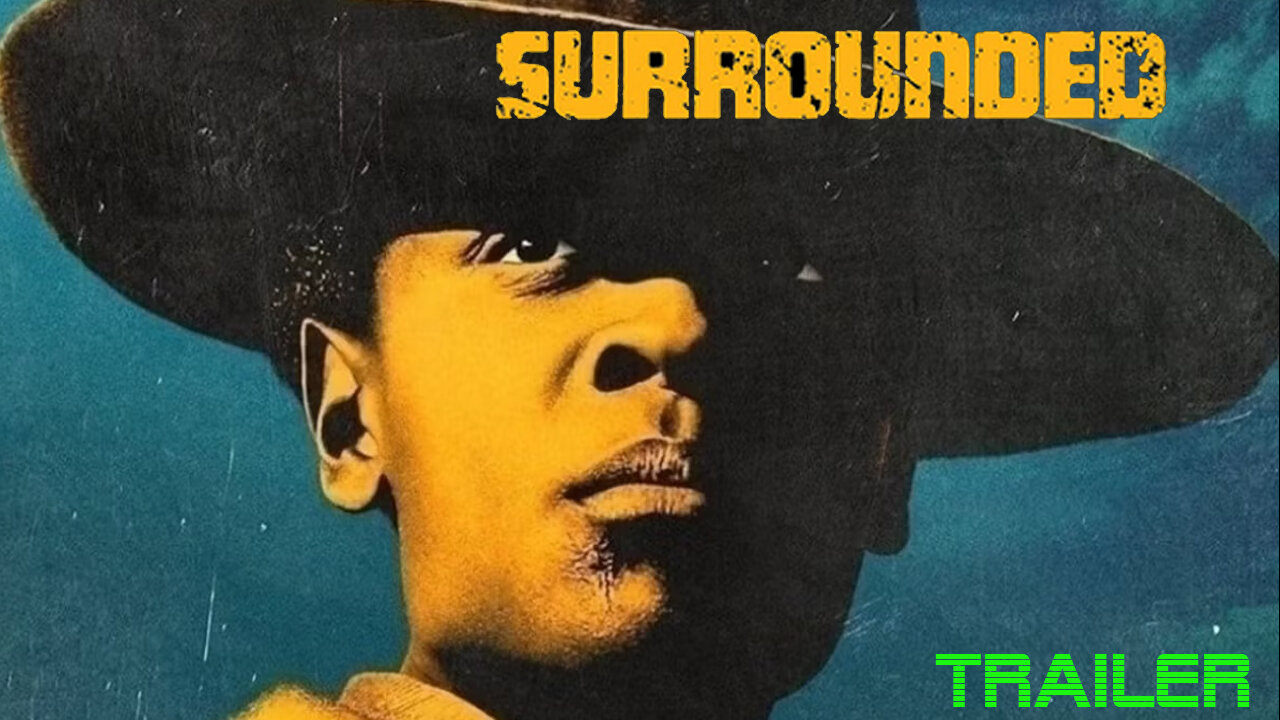 SURROUNDED - OFFICIAL TRAILER - 2023
