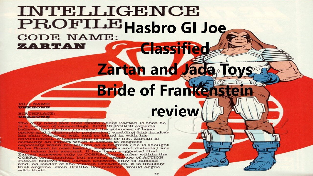 Hasbro G.I. Joe Classified Zartan and Jada Toys Bride of Frankenstein reviews