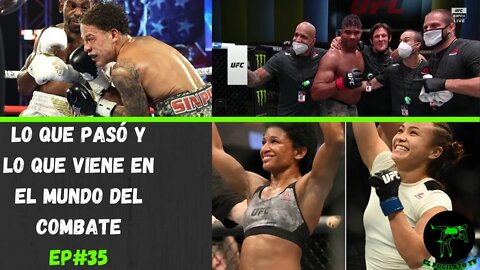 Lo que pasó y lo que viene en el mundo del combate + Opiniones ridículas- EP #35