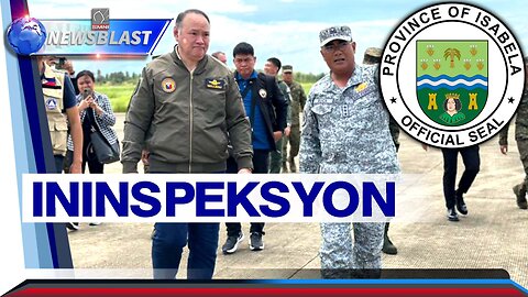 3 EDCA sites sa Isabela, ininspeksyon nina DND Sec. Teodoro at AFP Cos Gen. Brawner