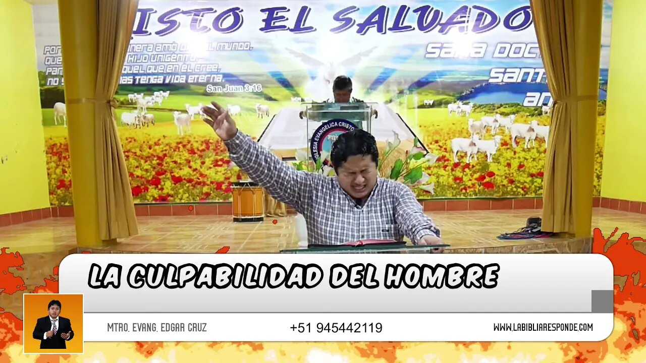 LA CULPABILIDAD DEL HOMBRE - EDGAR CRUZ MINISTRIES