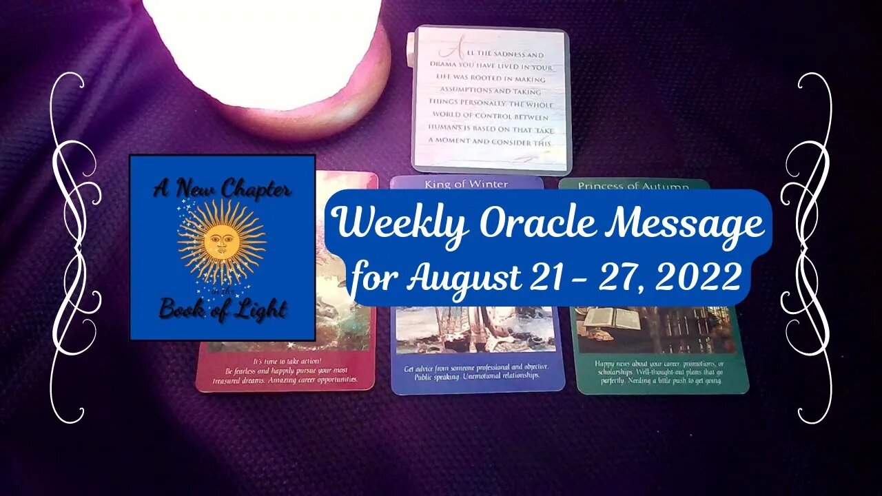 Weekly Oracle Message for August 21 - 27, 2022