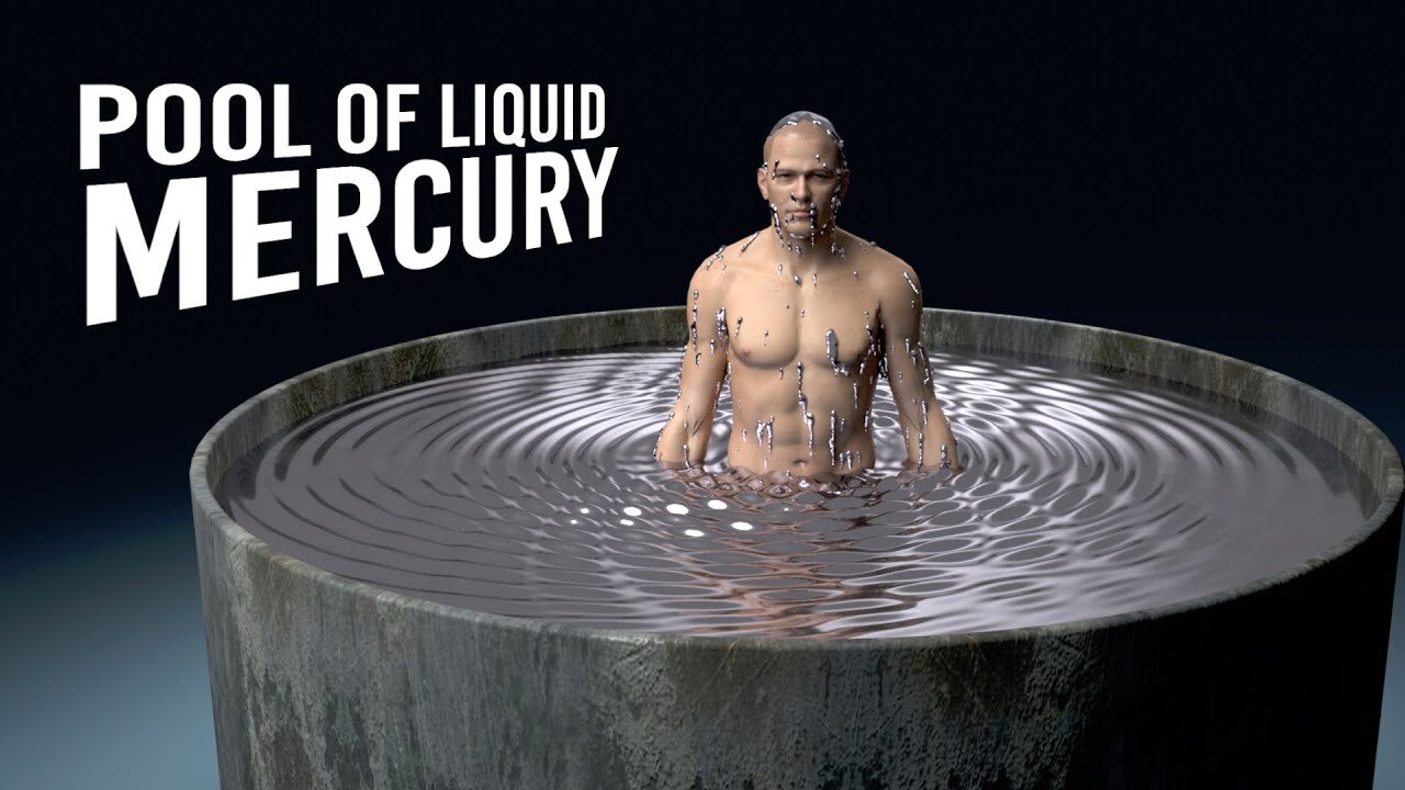 What If You Fell Into a Mercury Pool?