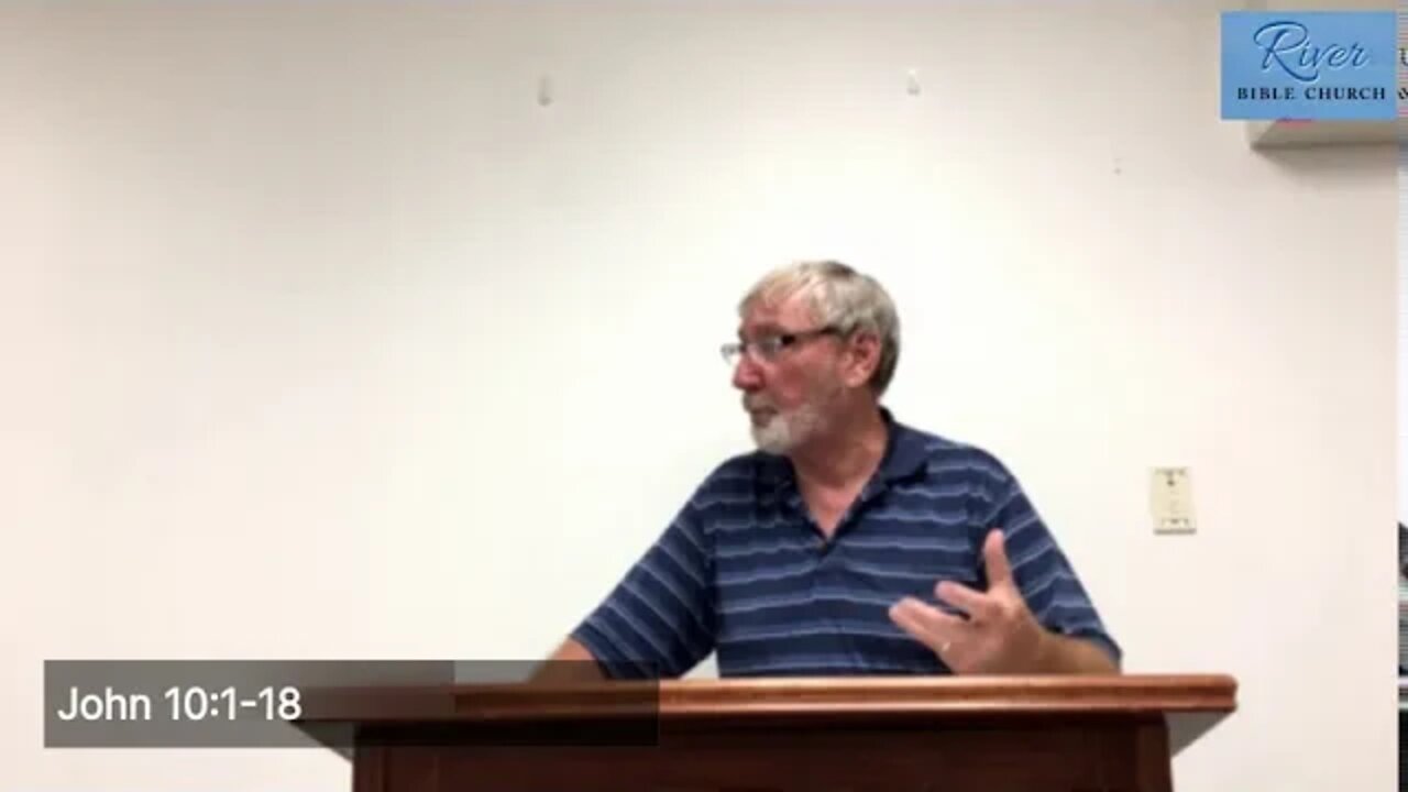 River Bible Church - Finding Faith in a World of Unbelief- John 10:1-18