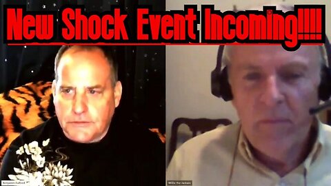 Benjamin Fulford & Jim Willie: New Shock Event Incoming!!!!