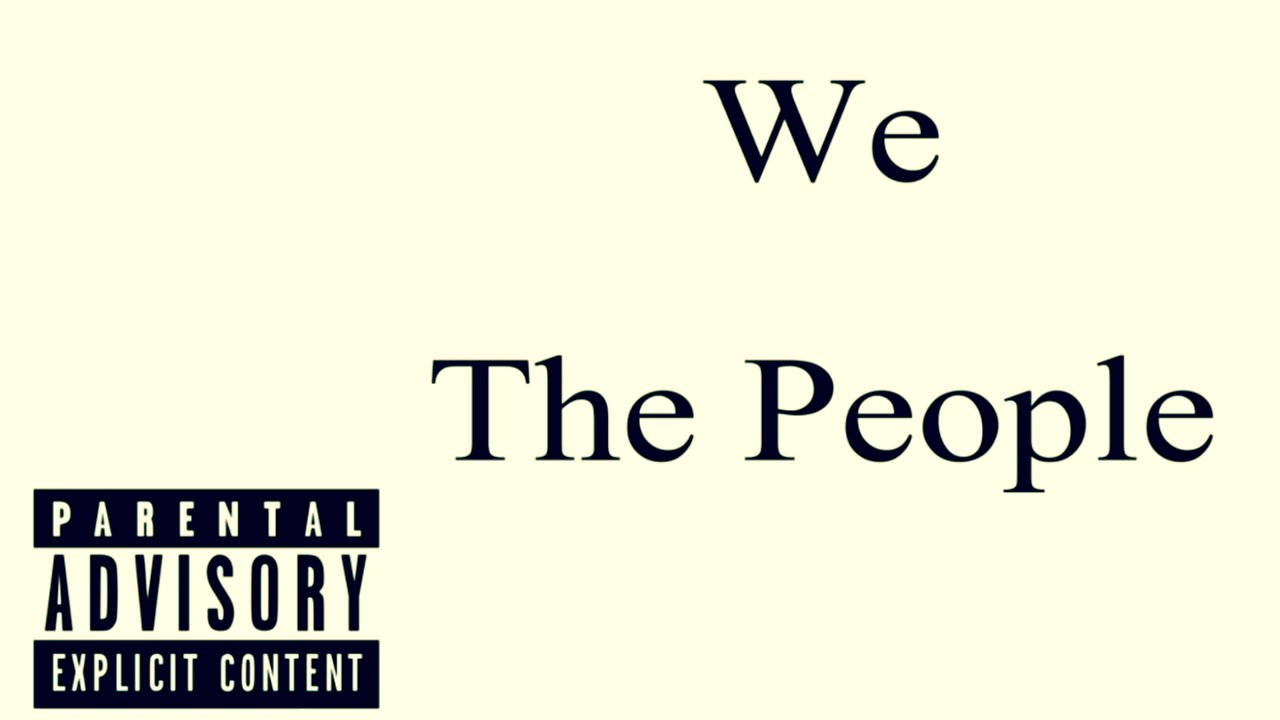 We The People!