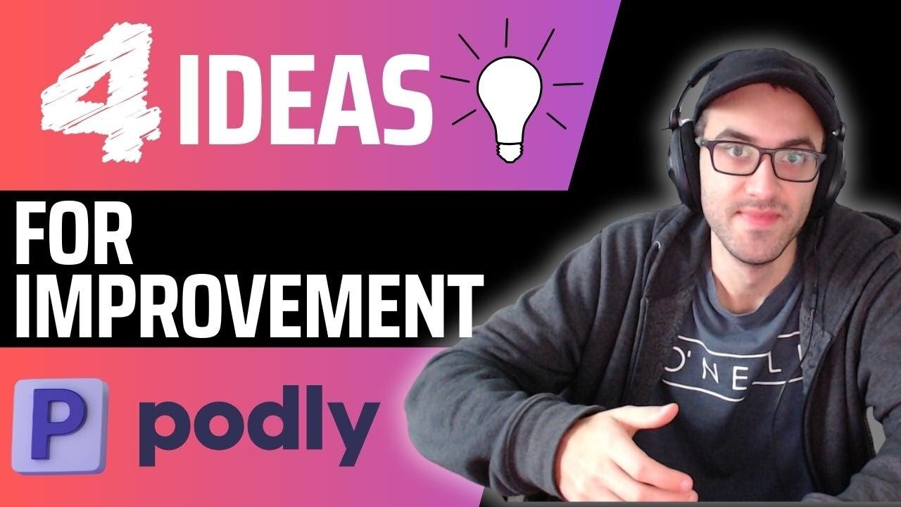 4 Improvement Ideas on Podly for Amazon Merch Sellers & Print-on-Demand
