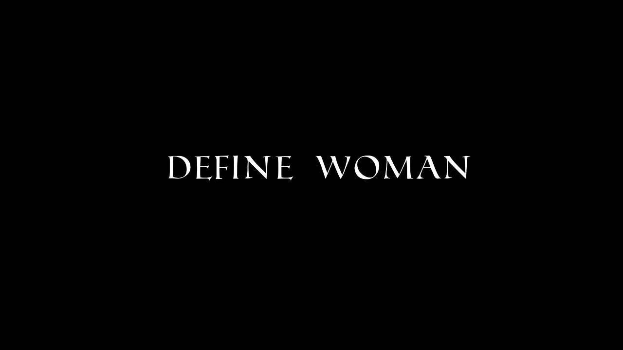 DEFINE WOMAN