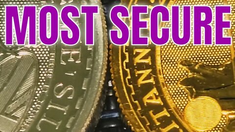 The Most Secure Bullion Coins FOR NOW!