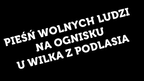 Pieśń Wolnych Ludzi [tekst]