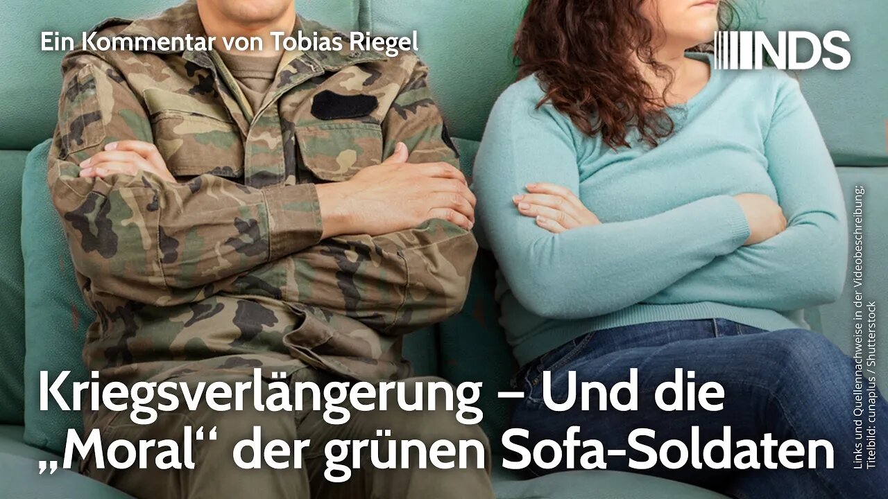 Kriegsverlängerung – Und die „Moral“ der grünen Sofa-Soldaten | Tobias Riegel | NDS-Podcast