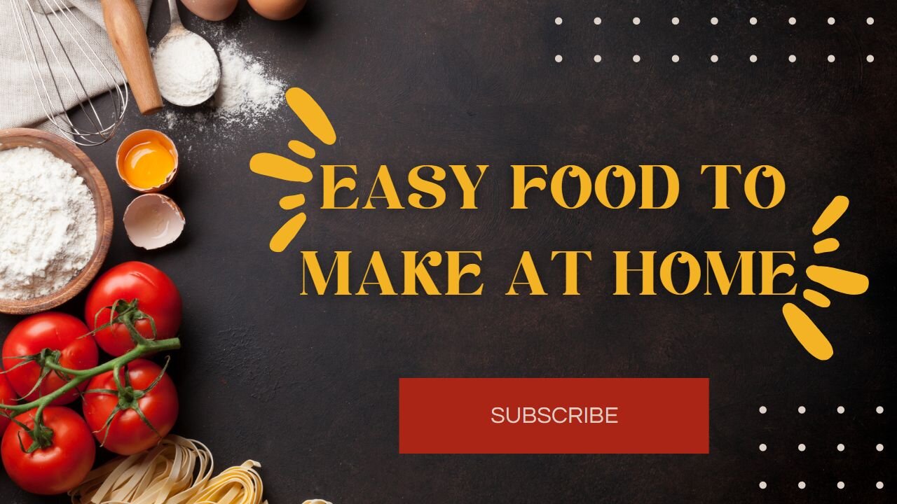 Easy food to make at home for lunch: Quick and Delicious Meal Ideas