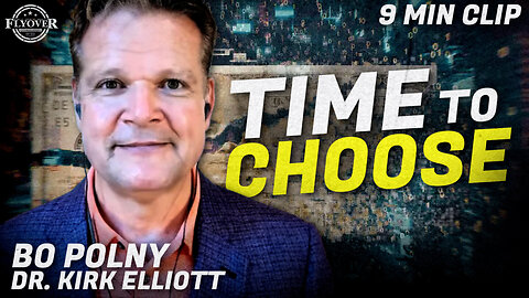 The Time To Choose Has Come... Faith Or Fear - Bo Polny and Dr. Kirk Elliott - Flyover Clip