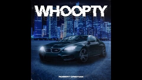 whoopty cj - whoopty (robert cristian remix) official music video.