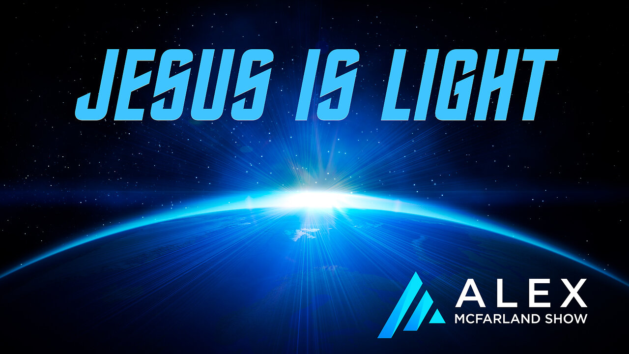 Jesus Is Light: AMS Webcast 539