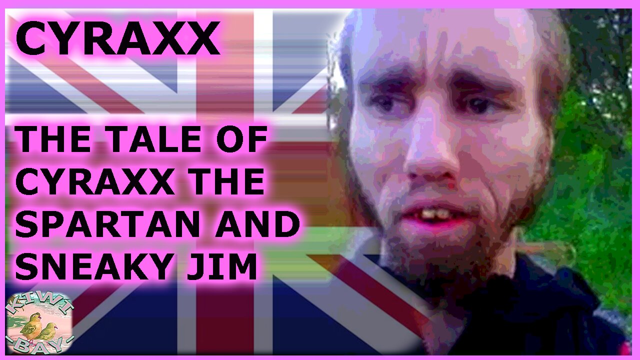 Cyraxx - The Tale Of Cyraxx The Spartan & Sneaky Jim