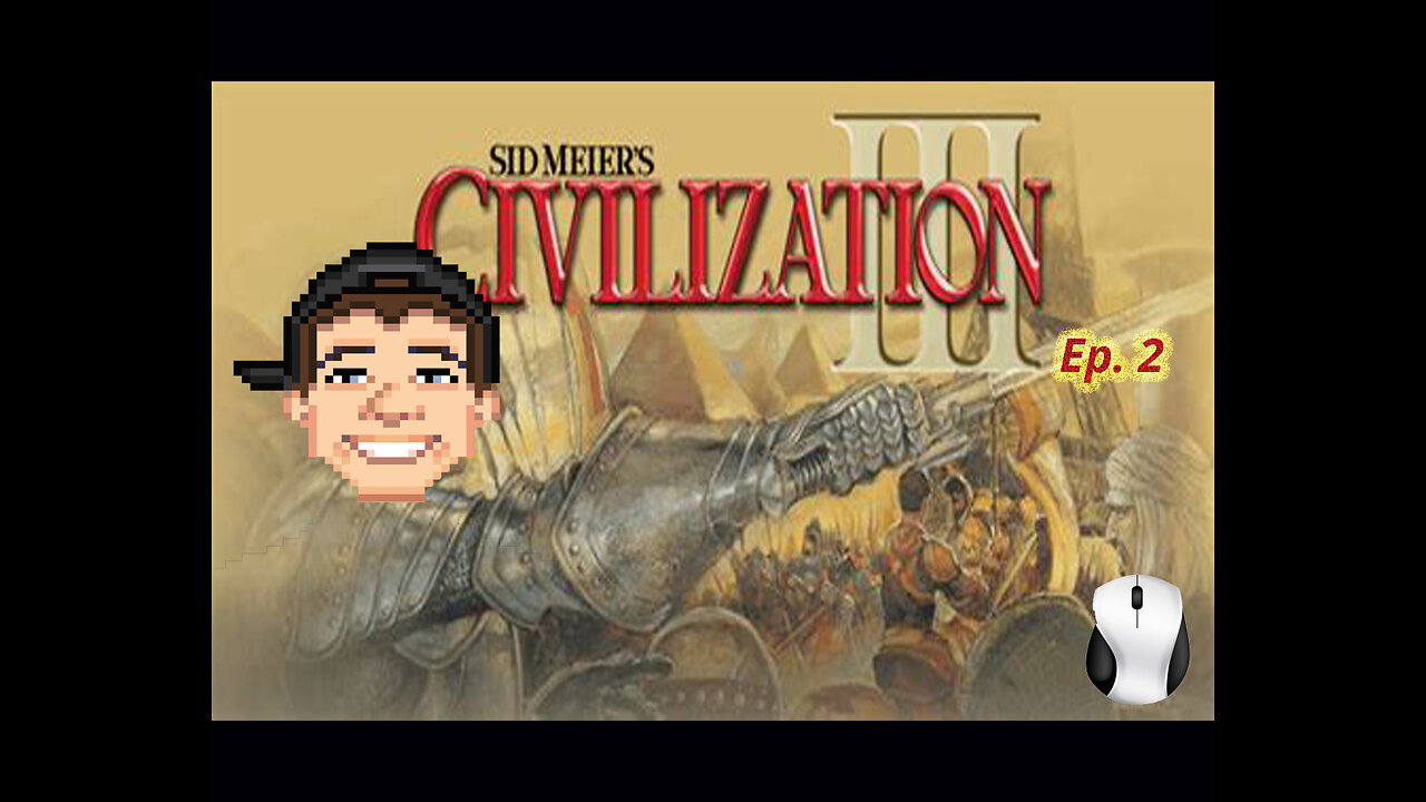 Sonic Plays Civilization III: Turning Up The Heat!! (Ep. 2)