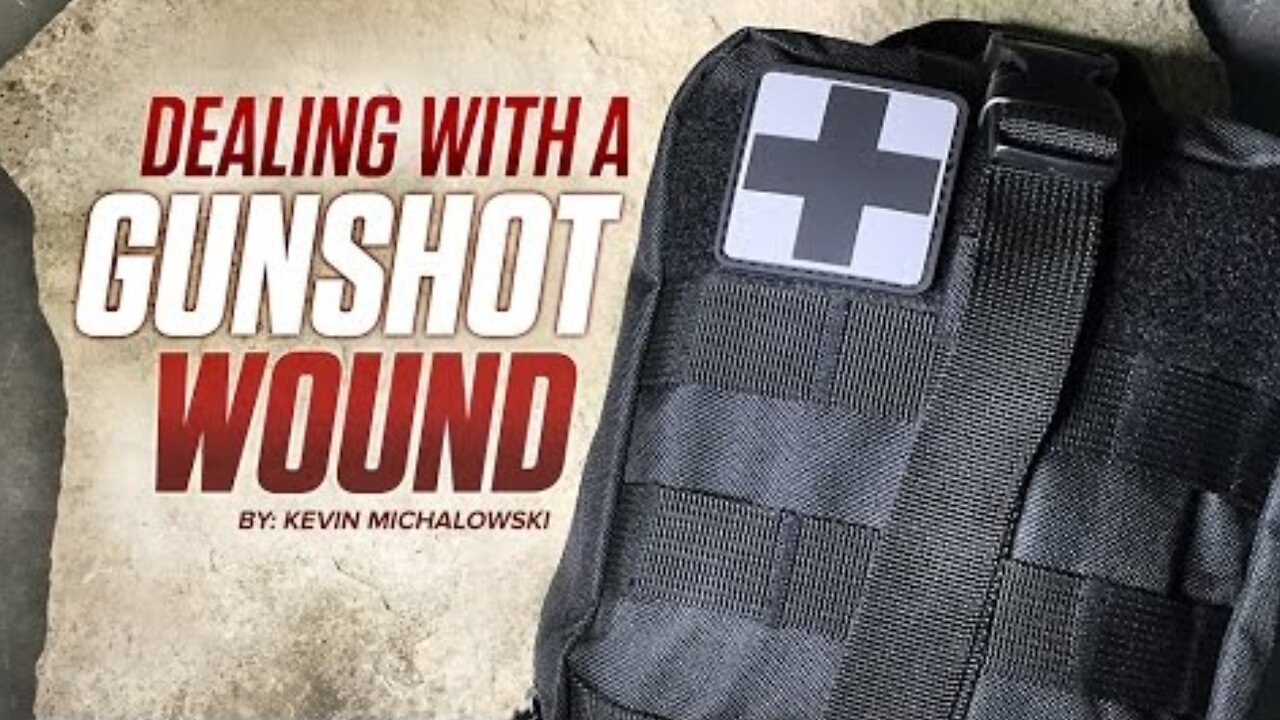 How to Treat A Gunshot Wound Without a Doctor: Into the Fray Episode 155