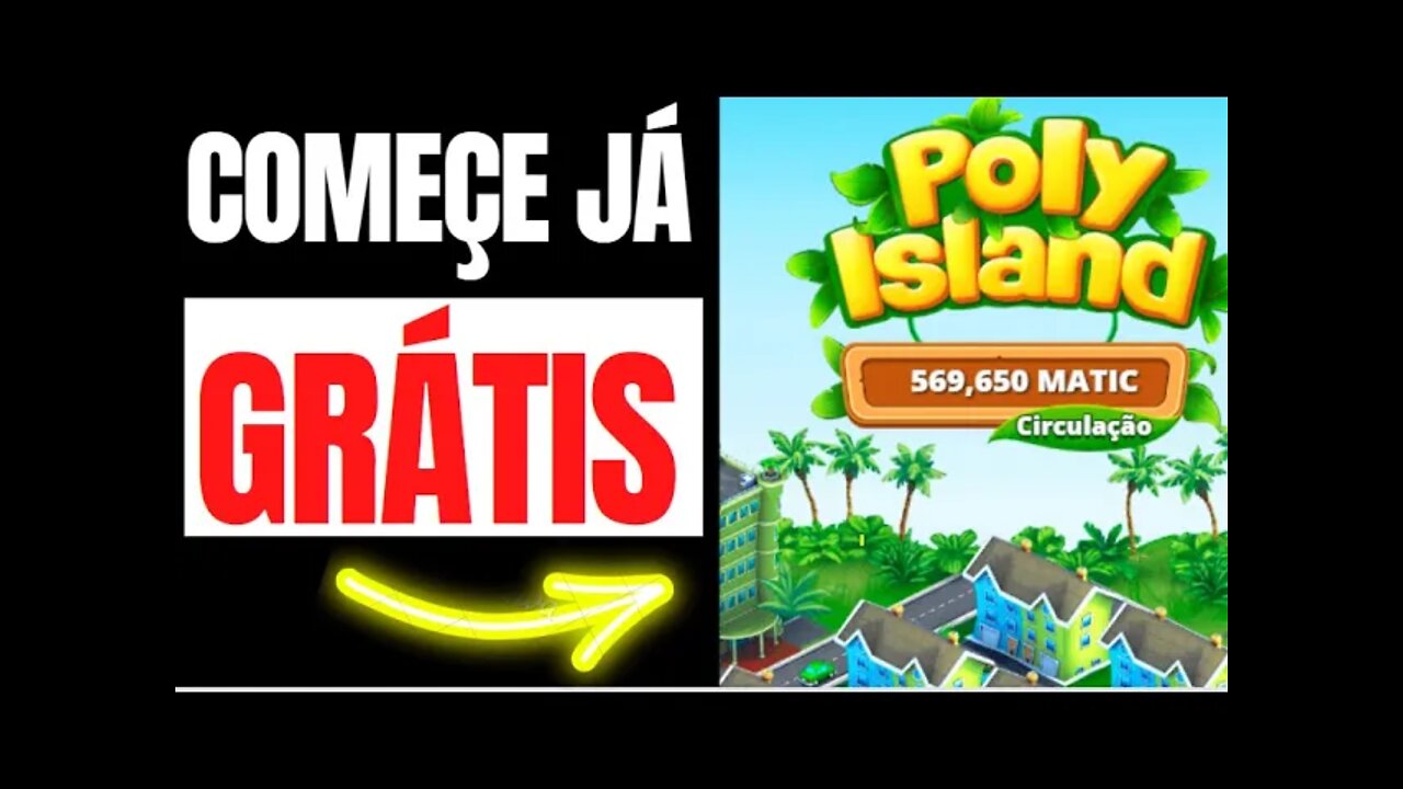 POLY ISLAND COMO COMEÇAR GRATIS NESSE GAME NFT DETALHADO