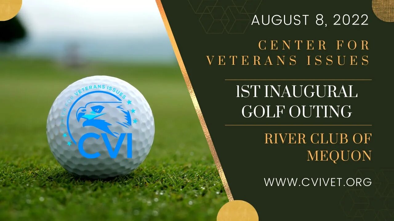 Veteran Non-Profit, Center for Veterans Issues hosts 1st Annual Golf Outing